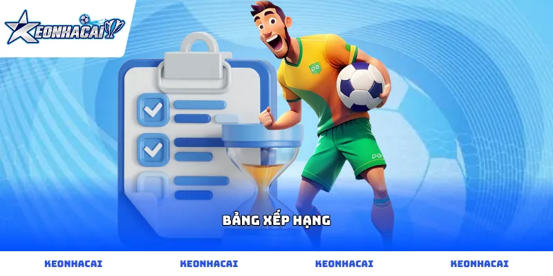 Theo dõi Bảng xếp hạng các giải đấu bóng đá lớn được cập nhật liên tục